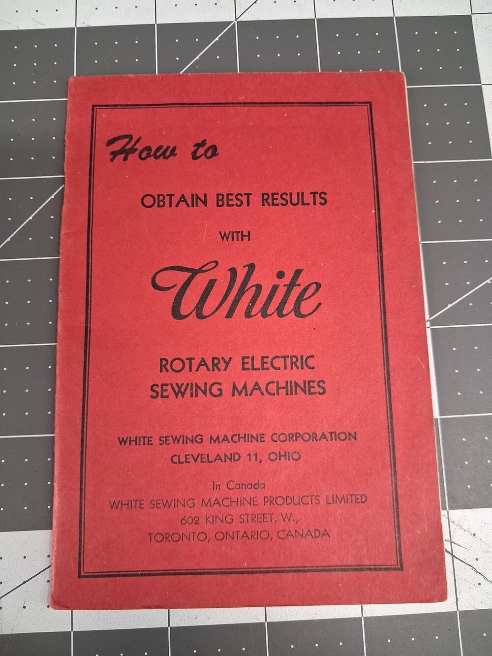 White Rotary Electric Sewing Machines Book How To Obtain Best Results